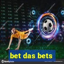 bet das bets